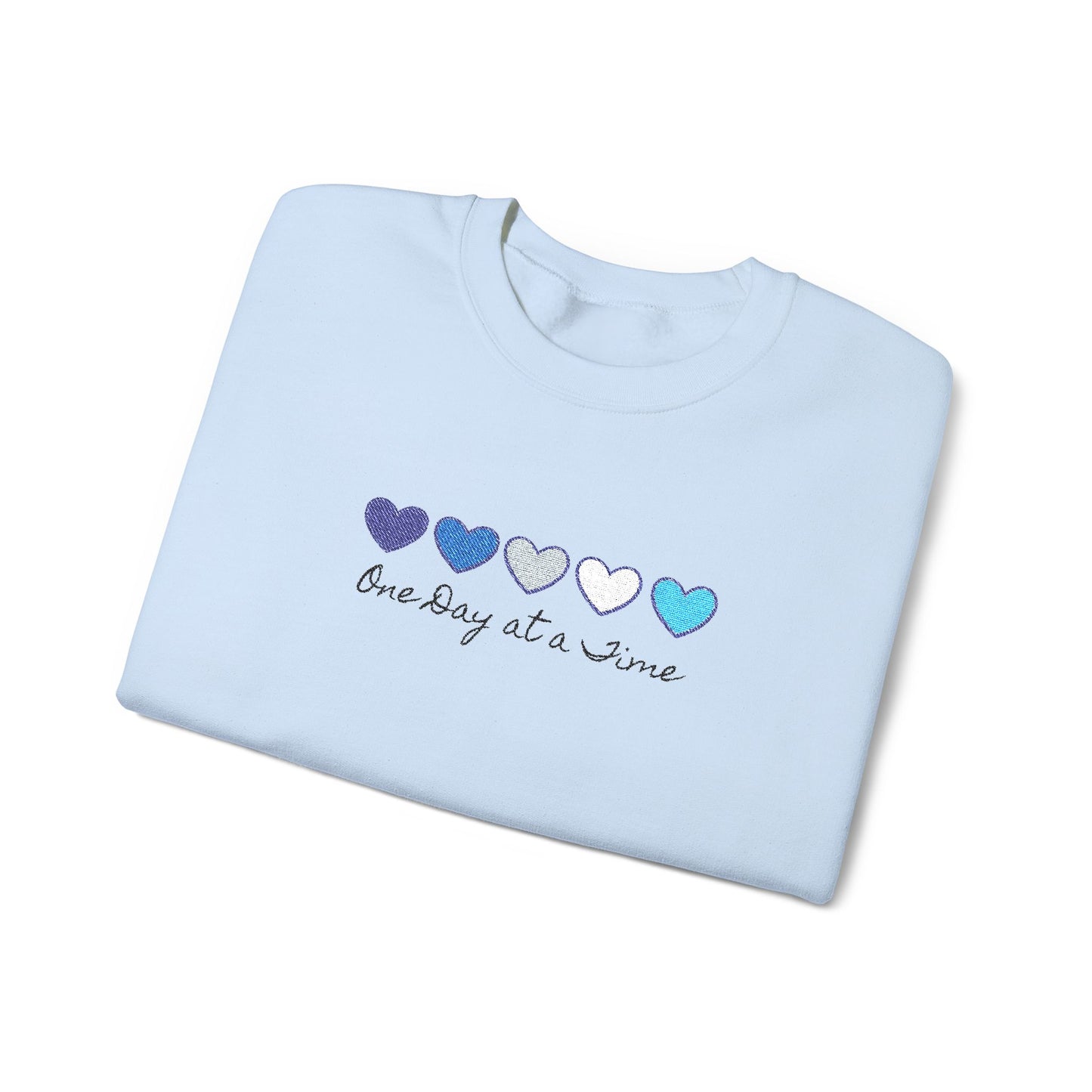 Embroidered Shirt, Sweatshirt Mental Health Awareness , Inspirational Support, Motivational Quotes One Day at a Time