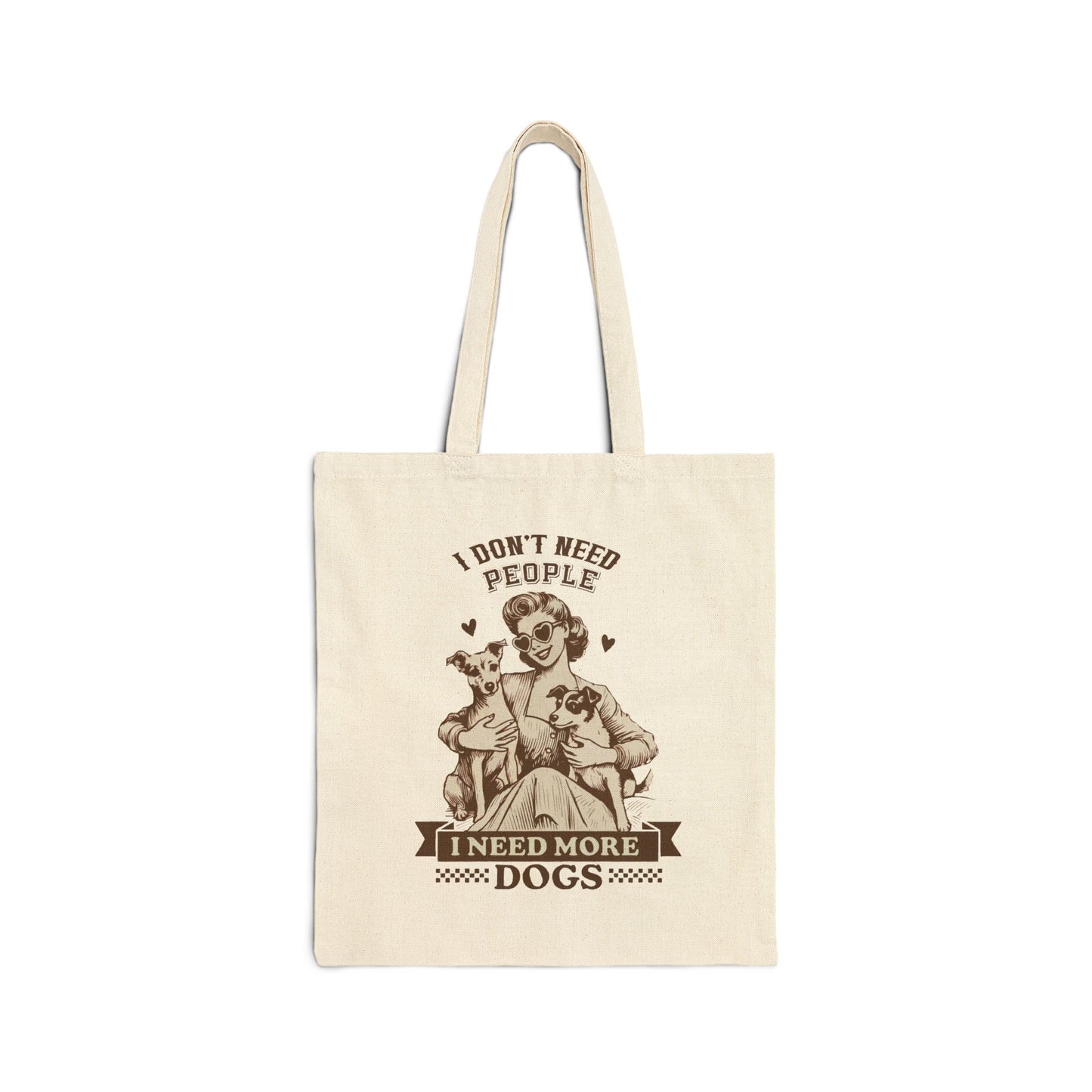Cotton Canvas Tote Bag | Dog Mom / I Need More Dogs Design Gift